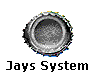 Jays System